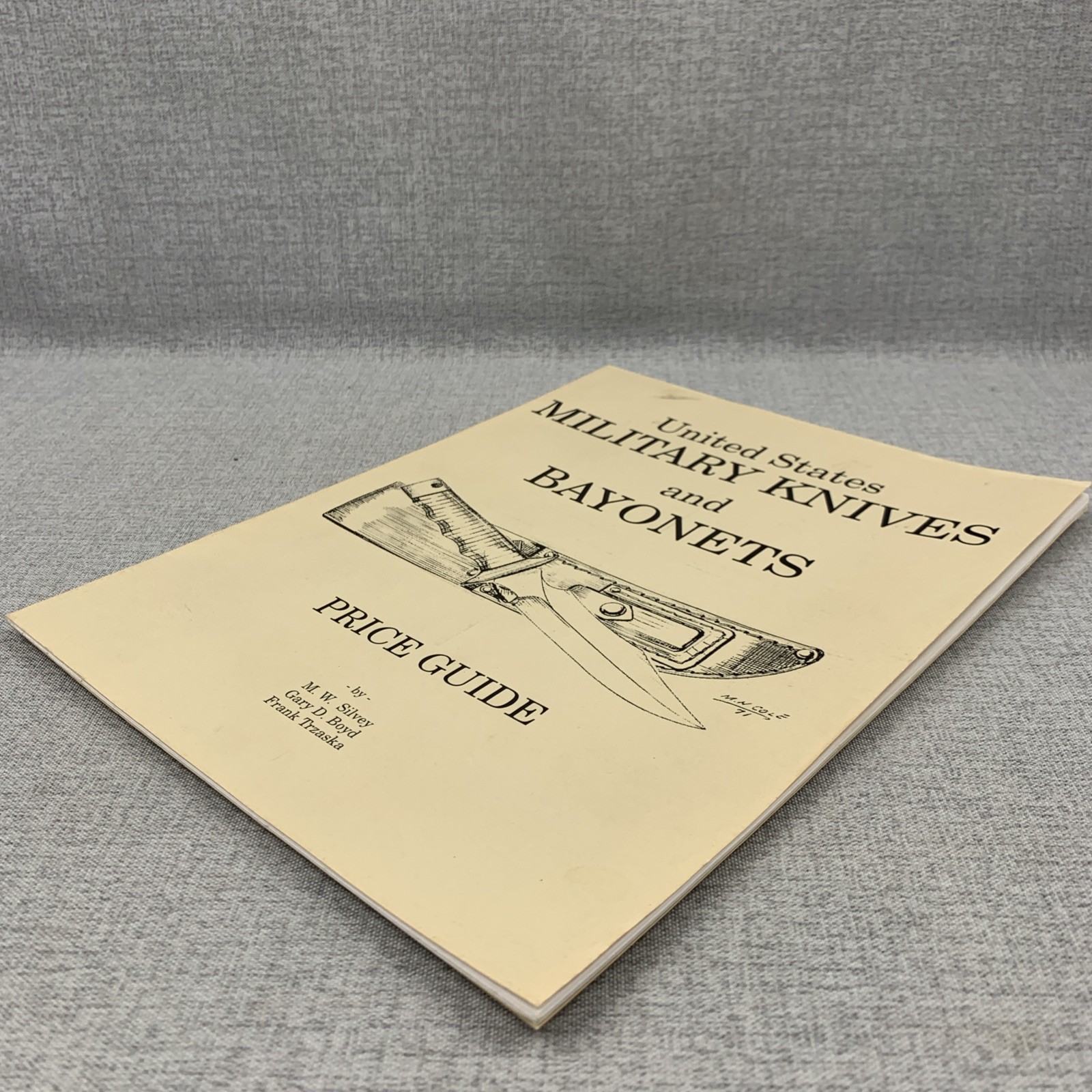 United States Military Knives and Bayonets Price Guide, 3rd Ed M W Silvey Rare