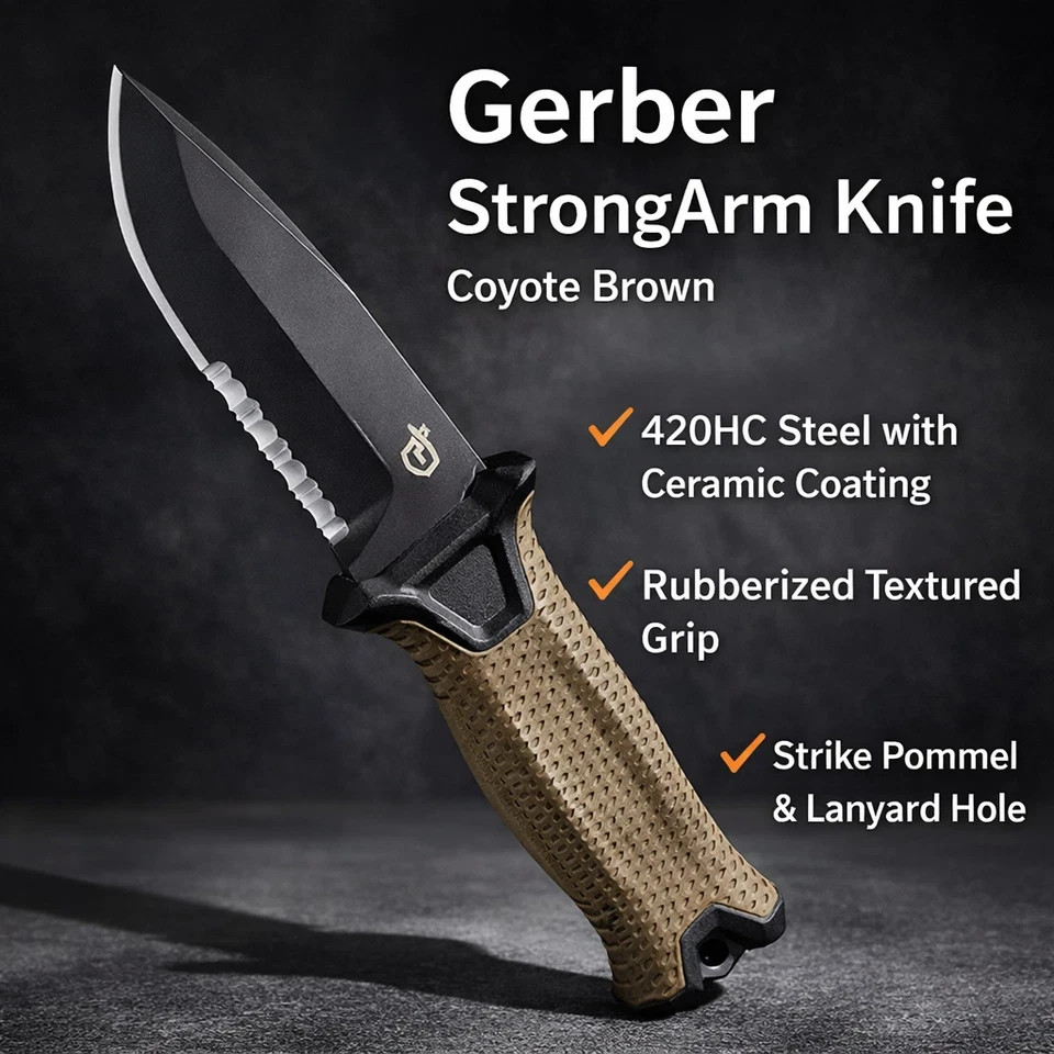 Gerber StrongArm Fixed Blade Survival Knife Coyote Brown Serrated Edge New